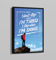 No Stopping Until Done Motivational Framed Poster - Planet Wall Art