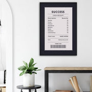 Invoice For Success Motivational Framed Poster - Planet Wall Art