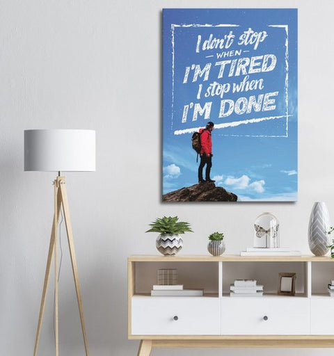 No Stopping Until Done Motivational Canvas Print - Planet Wall Art