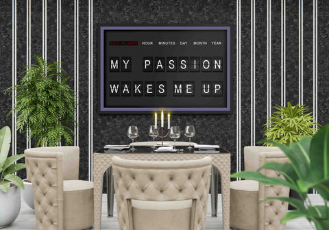 My Passion Wakes Me Up Motivational Framed Poster - Planet Wall Art