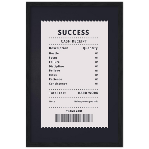 Invoice For Success Motivational Framed Poster - Planet Wall Art