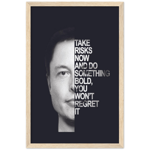 Bold Elon Motivational Framed Poster - Planet Wall Art