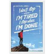 No Stopping Until Done Motivational Framed Poster - Planet Wall Art