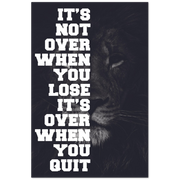 A Lion Never Quits Premium Matte Paper Motivational Poster