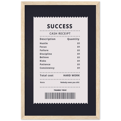 Invoice For Success Motivational Framed Poster - Planet Wall Art