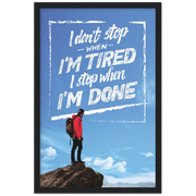 No Stopping Until Done Motivational Framed Poster - Planet Wall Art