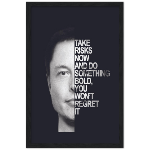 Bold Elon Motivational Framed Poster - Planet Wall Art