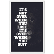 A Lion Never Quits Motivational Framed Poster - Planet Wall Art