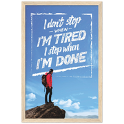 No Stopping Until Done Motivational Framed Poster - Planet Wall Art