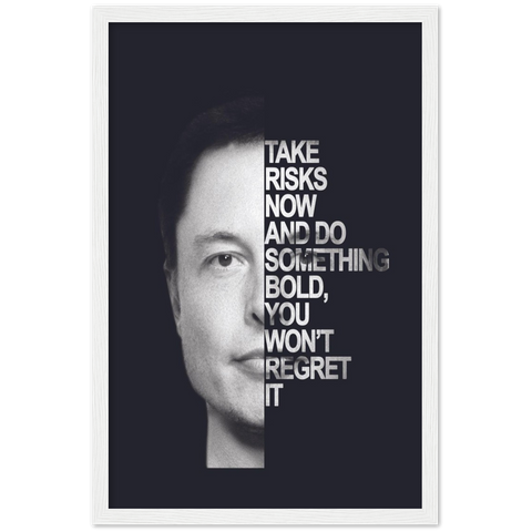 Bold Elon Motivational Framed Poster - Planet Wall Art